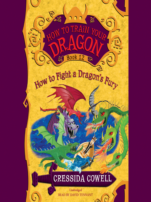 Title details for How to Fight a Dragon's Fury by Cressida Cowell - Available